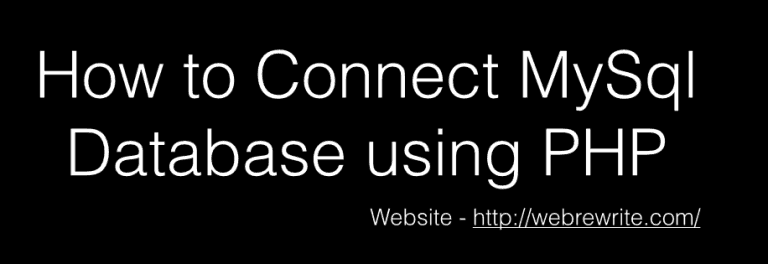 How to Connect MySql Database using PHP