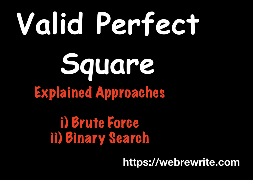 valid perfect square using binary search
