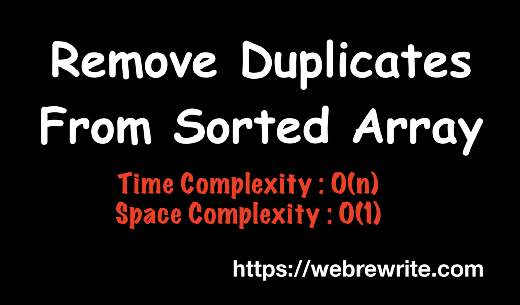 Remove Duplicates From Sorted Array